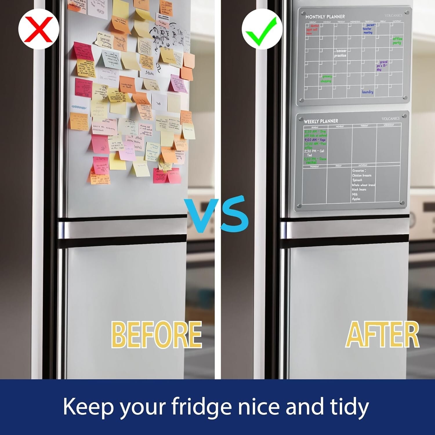 Before and after comparison showing cluttered fridge vs. tidy fridge with Volcanics Acrylic Magnetic Weekly Planner Dry Erase Board.