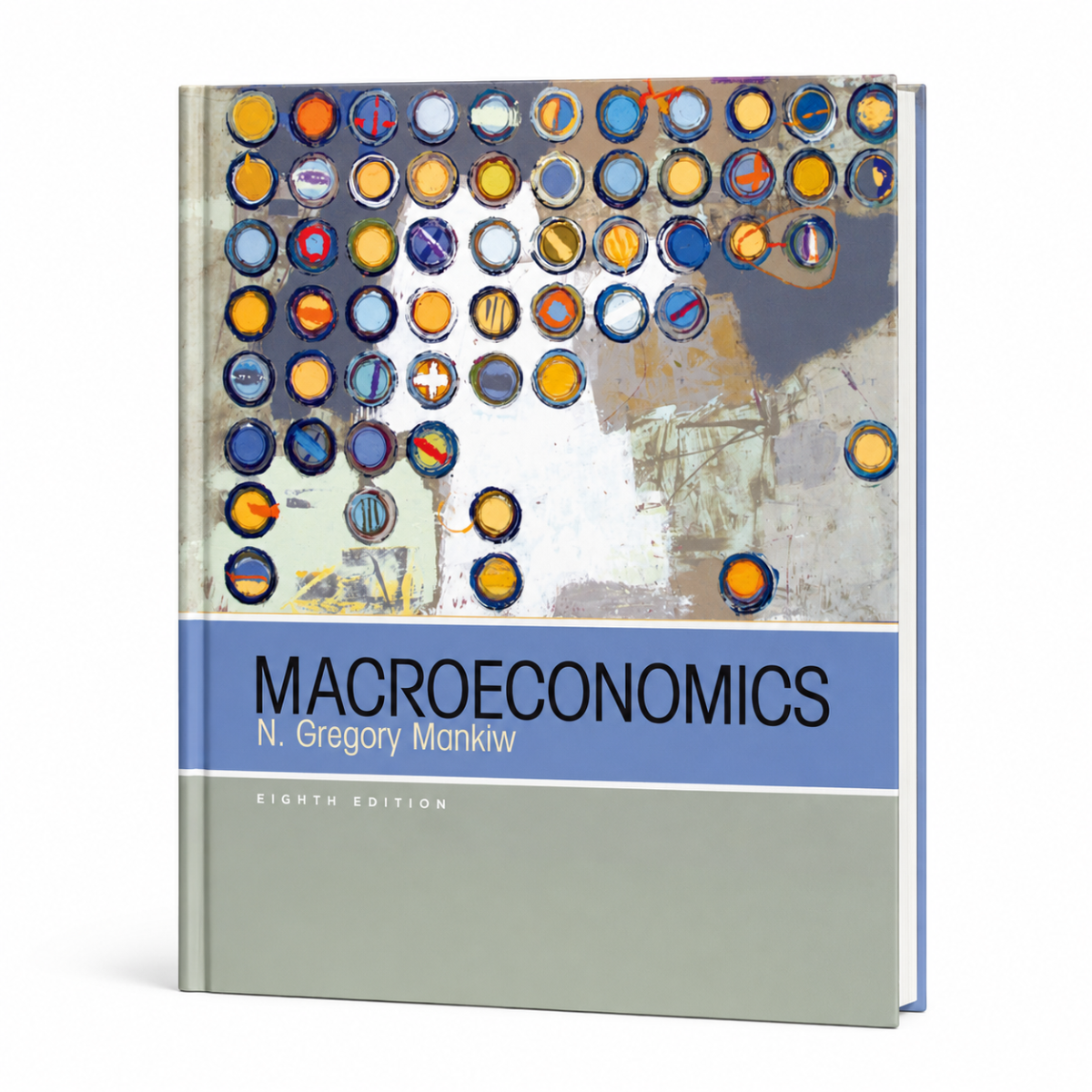 A hardcover textbook titled "MACROECONOMICS" by N. Gregory Mankiw, Eighth Edition, shown standing upright on a white background.