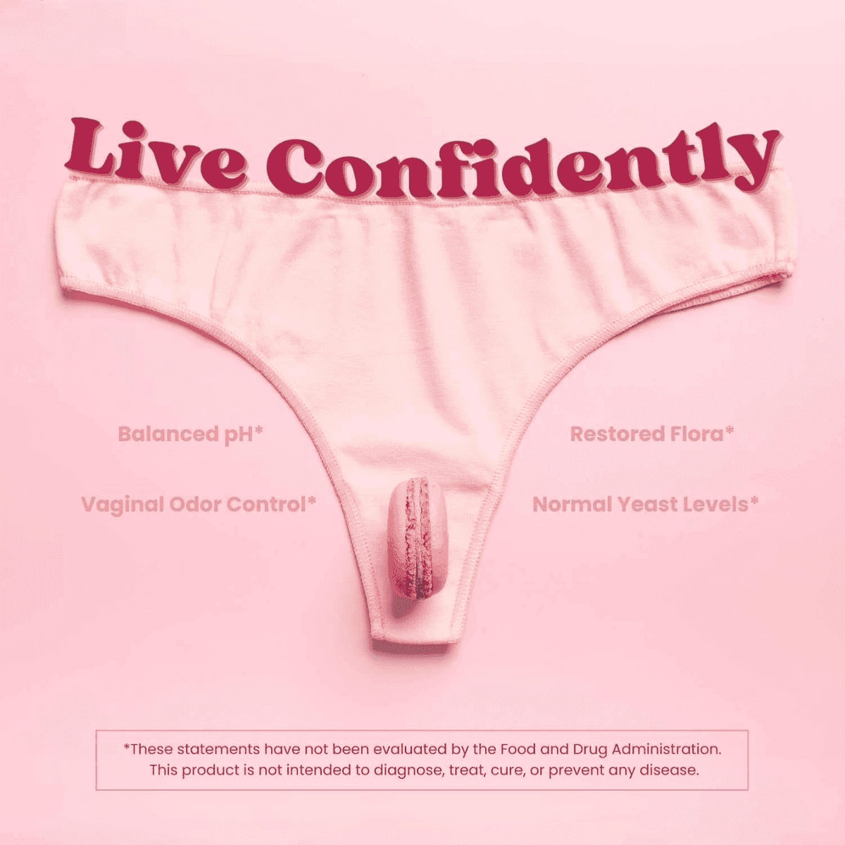 Pink thong with 'Live Confidently' text on a pink background