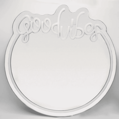 White 'Good Vibes' LED neon wall mirror with mounting hardware